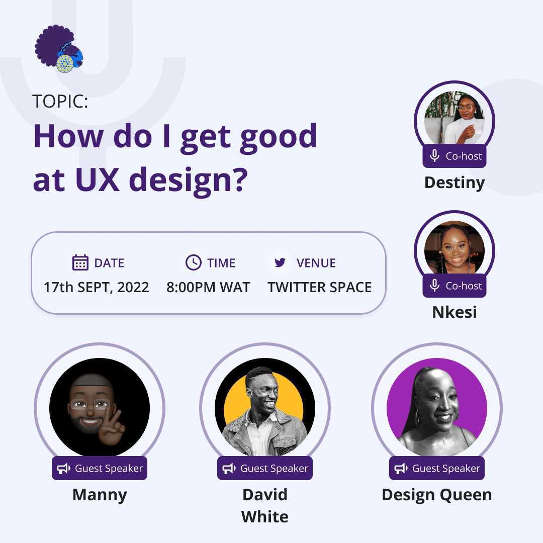 Hello #techtwitter
Where are all the designers 🔥

Set a reminder for our space this week on how to get good at UX design with .<a href="/Mannyficient/">Manny🦾</a> .<a href="/TheRuqayyah/">Design Queen 👩‍💻❤️✨</a> &amp; .<a href="/Daviowhite/">Your Designer</a>

Co-hosts
<a href="/Dfelinah/">Destiny Felinah 🌞</a> &amp; <a href="/Nkesi_x/">theimperfectperfectionist🌼</a> 👇🏽

#Cardano #CardanoCommunity #zoepool #uiuxdesign
 x.com/i/spaces/1YpJk…