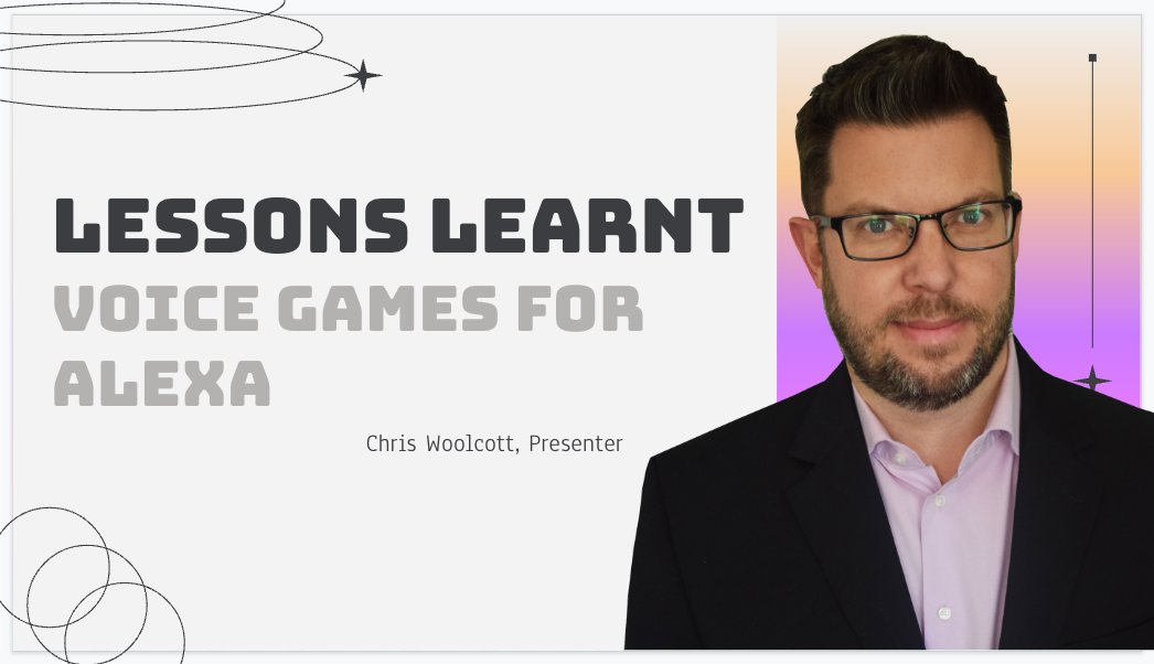 WoolcottChris's tweet photo. I think this is going to be one of my better presentations! Giving a little history of my voice game dev journey, what i've built and knowledge I have gained. Check out "We Speak Games" Summit. September 27th https://t.co/OC1aGxZ95U #developers #gamedev #voicedev #alexagames https://t.co/kA91s12605