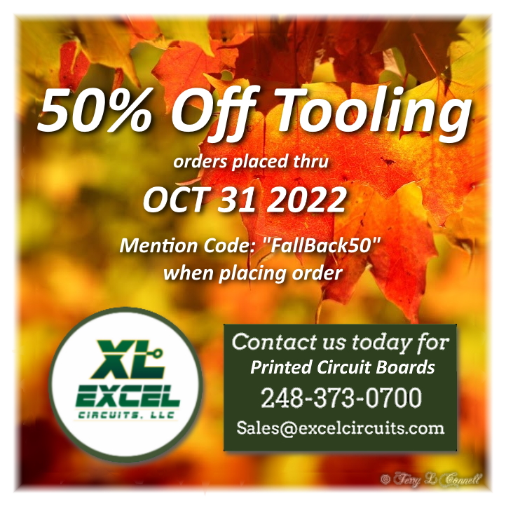 Mention code "FallBack50" for half-off tooling charges through Oct. 31, 2022
* Follow us on Socials for special discounts * 
Facebook facebook.com/printedcircuit…
Twitter x.com/CircuitsLlc
LinkedIn linkedin.com/company/excel-…
.
.
.
.
.
#PCB #printedcircuitboard #ExcelcircuitsLLC