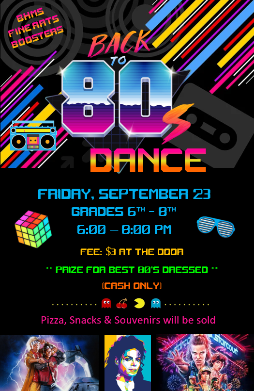 BHMSFineArts's tweet photo. 6th-8th graders are invited to our "Back to 80's Dance" on Friday, September 23rd! More information can be found at: https://t.co/pzPU1pfLgI.  It's going to be a totally rad time! @BigHollowMS https://t.co/2KPaASWa7J