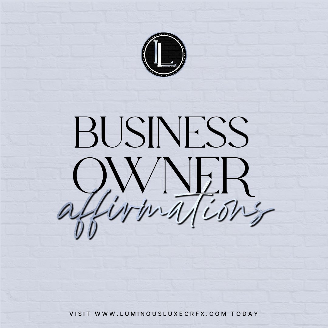 LuminousLuxGRFX's tweet photo. Some of our personal favorite affirmations for the growing businesses &amp; entrepreneurs of the tl! ✨

My absolute favorite is: “My actions create constant prosperity!” because why do something if it isn’t going to aid in your growth?! Thats working BACKWARDS. https://t.co/Mc96xUvodG