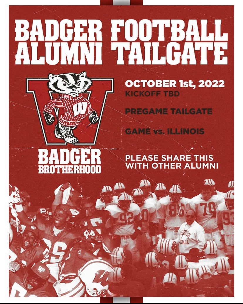 Calling all Badger Football Alums. The Badger Brotherhood is hosting an exclusive tailgate open to all former UW football players October 1st.Enjoy free food, drinks and connecting with other former players from all generations. DM if didn’t get email from the W Club.#OnWisconsin