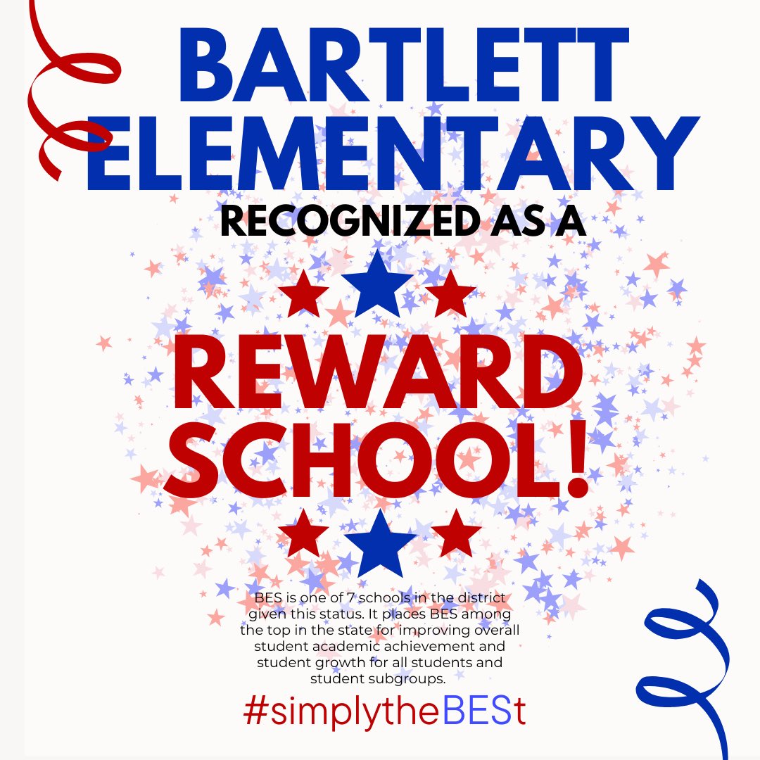 We are so excited to announce that Bartlett Elementary has been recognized as a Reward School! ❤️💙  #BESties #simplytheBESt