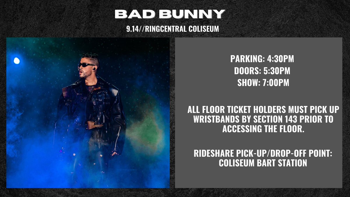 Important information 👇 for #BadBunny at @RingCentralColi on Weds 9/14.

FAQ: bit.ly/3BxntSg
Prohibited Items: bit.ly/3eDhiTz
Prepaid Parking: bit.ly/3QuUC56