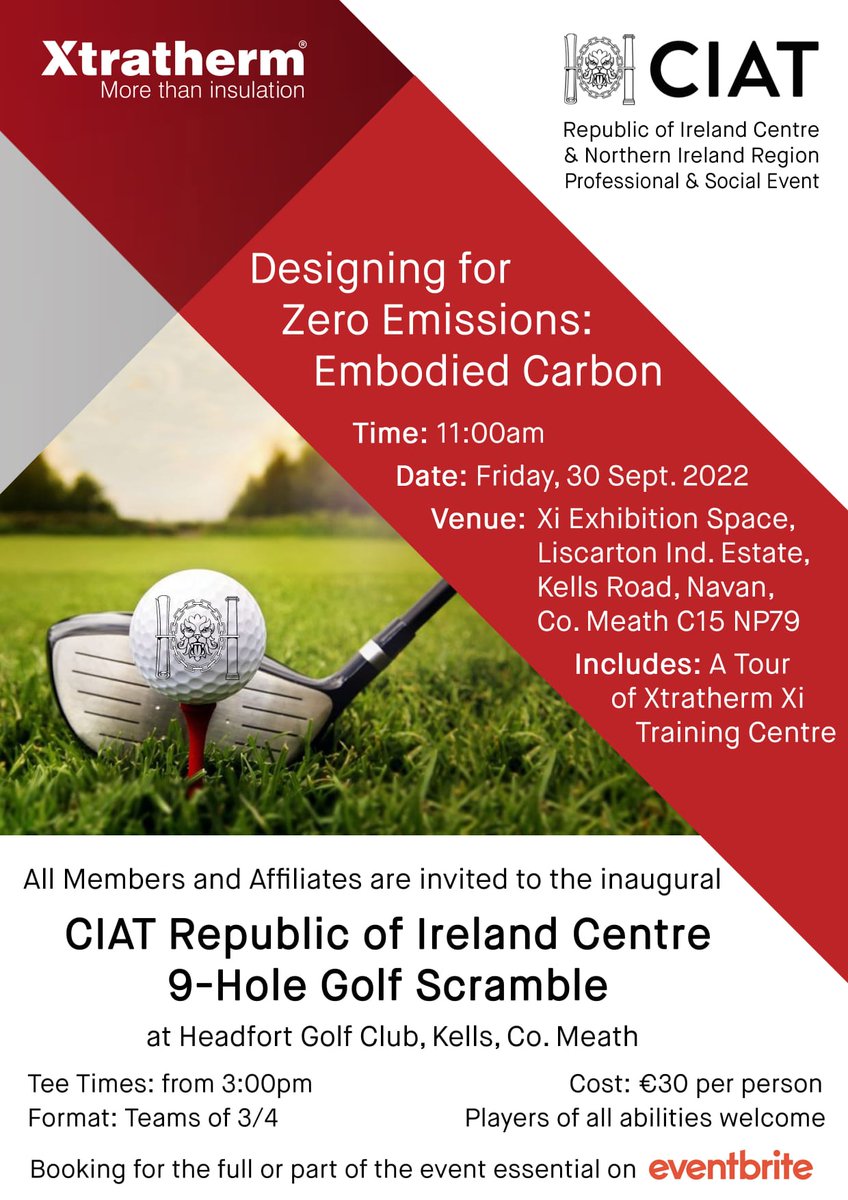CIAT Republic of Ireland Centre (@ciatireland) on Twitter photo All Members and Affiliates are invited to our CPD in association with <a href="/Xtratherm/">Xtratherm Insulation</a> followed by a social 9 holes of golf <a href="/Headfort_GC/">Headfort Golf Club</a>
Link to booking form: eventbrite.ie/e/embodied-car… @CIATechnologist <a href="/CIATNIreland/">CIAT Northern Ireland Region</a> <a href="/EddieWeirADP/">Eddie Weir - ADP</a> All Members and Affiliates are invited to our CPD in association with <a href="/Xtratherm/">Xtratherm Insulation</a> followed by a social 9 holes of golf <a href="/Headfort_GC/">Headfort Golf Club</a>
Link to booking form: eventbrite.ie/e/embodied-car… @CIATechnologist <a href="/CIATNIreland/">CIAT Northern Ireland Region</a> <a href="/EddieWeirADP/">Eddie Weir - ADP</a>