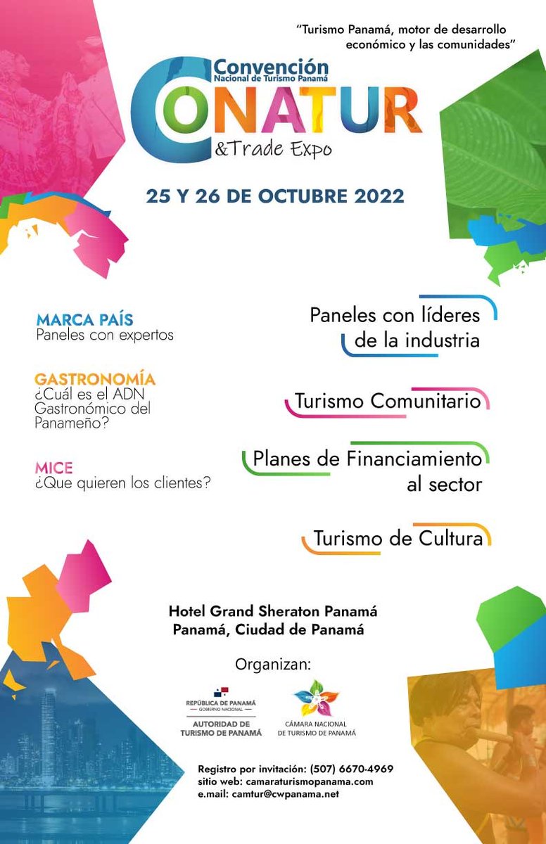 CONATUR 2022

En su sexta edición, tendrá:
- Paneles con los principales líderes de la industria turística.
- Turismo Comunitario 
- Planes de financiamiento al sector
- Turismo de Cultura 

Te esperamos el 25 y 26 de octubre en       📍@sheratonpanama