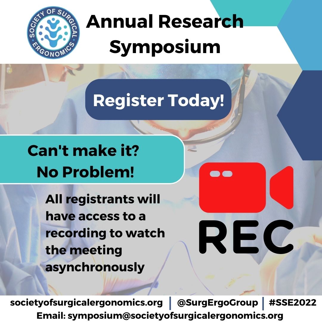 Interested to learn about the latest and greatest in surgical ergonomics but can't make #SSE22? 

No problem! Individuals registering before 9/22/22 will have access to a recording of the meeting to allow for asynchronous viewing 📽️🔴
