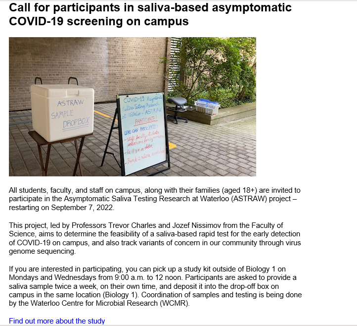 Our ASTRAW program is back up an running after a break this summer. Members of UWaterloo community are invited to provide saliva samples Monday and Wednesday mornings outside B1 for Sars-CoV-2 research. More info here uwaterloo.ca/waterloo-centr… - with <a href="/WaterlooCMR/">WCMR</a>