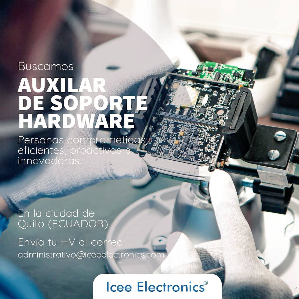 IceeElectronics's tweet photo. Se parte de esta #Convocatoria y únete al mejor #equipo de trabajo
#iceeelectronics
#pos
#tpv
#datafono
#Ecuador
#Quito https://t.co/mm3WSVcnS2