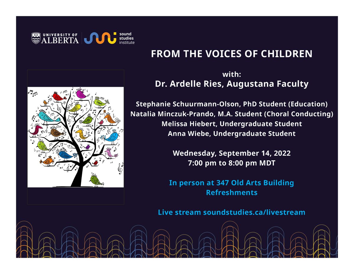 Sounds_UAlberta's tweet photo. Join us tomorrow evening for our first guest lecture of the year! From the Voices of Children with Dr. Ardelle Ries - in-person tomorrow evening 7:00pm, or livestreamed on our website. Refreshments!

https://t.co/I9JSWOQyeI https://t.co/aVHbgLg4lo