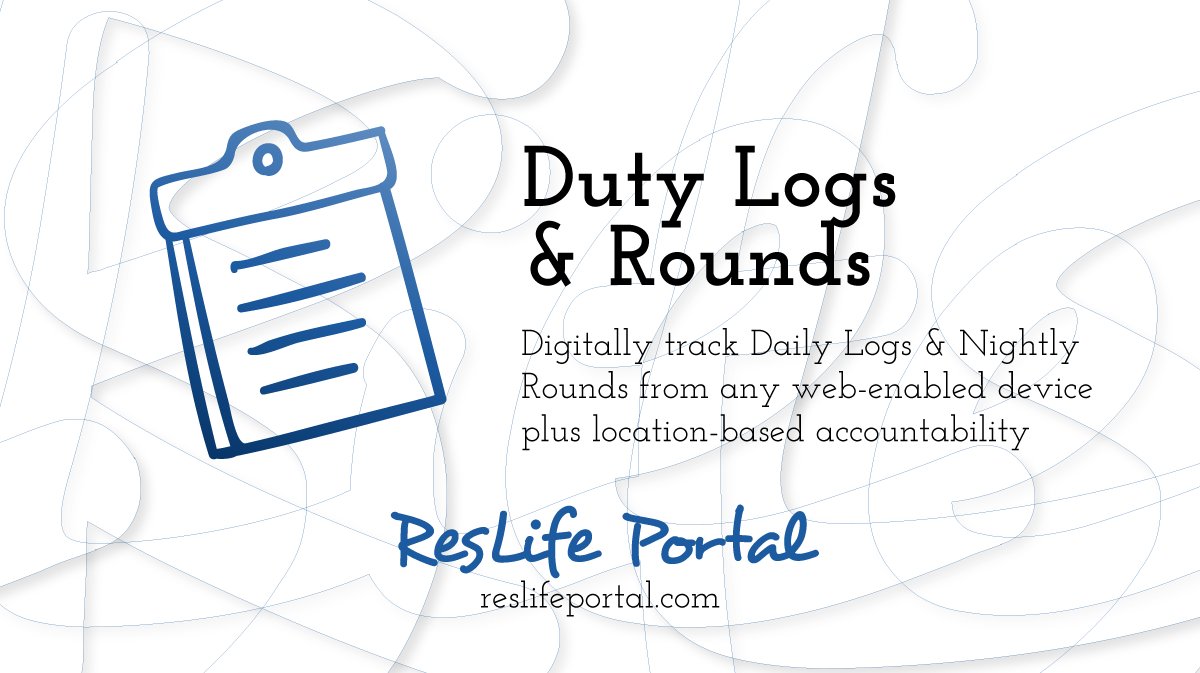 Duty Logs: Digitally track Daily Logs and Nightly Rounds from any web-enabled device reslifeportal.com #reslife #residencelife #reslifeengage #residenceengagement #studenthousing #residenceeducation #resed #highered #campushousing #dutylogs #residentassistant