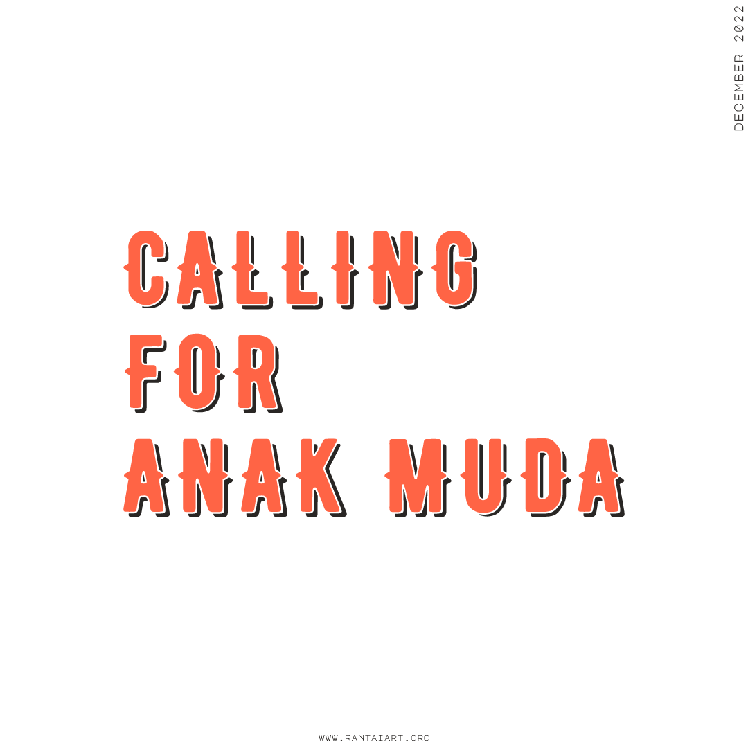 Rantaiart's tweet photo. Hello Anak Muda! We are looking for fresh faces to join our team for our upcoming project. If you are interested, do DM us and say hello! #rantaiart #RAF22 #lifeitselfisart #restart https://t.co/IsLhAWlmcf