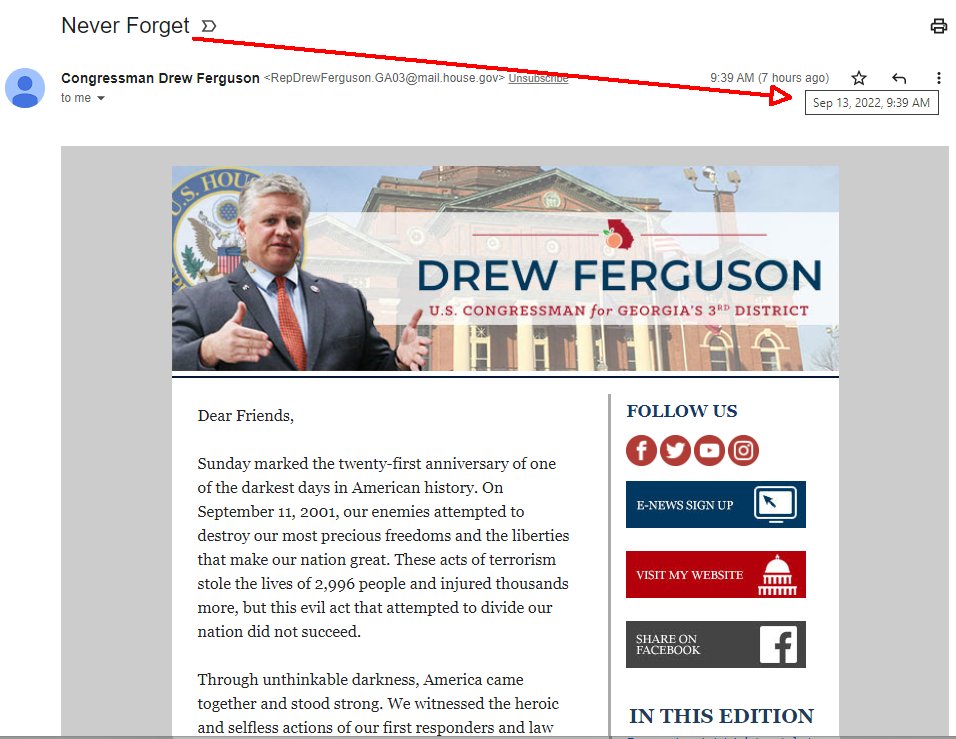 FactsParamount's tweet photo. Something that's funny as hell
@RepDrewFerguson sends out a #September11 email saying "Never Forget"
Thing is, **HE DID FORGET** and sent it out this morning, Tuesday September 13th.
He's even incompetent at fake pandering to people.
#NotJustCorrupt #ExtraStupid https://t.co/5NPY1zY3Mk