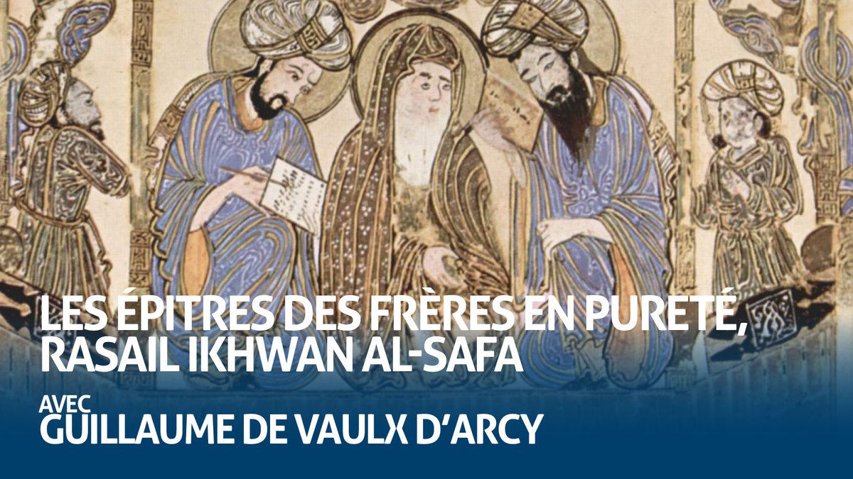 Les épitres des frères en pureté, Rasa'il Ikhwan al-Safa - mailchi.mp/webjamaa/220916