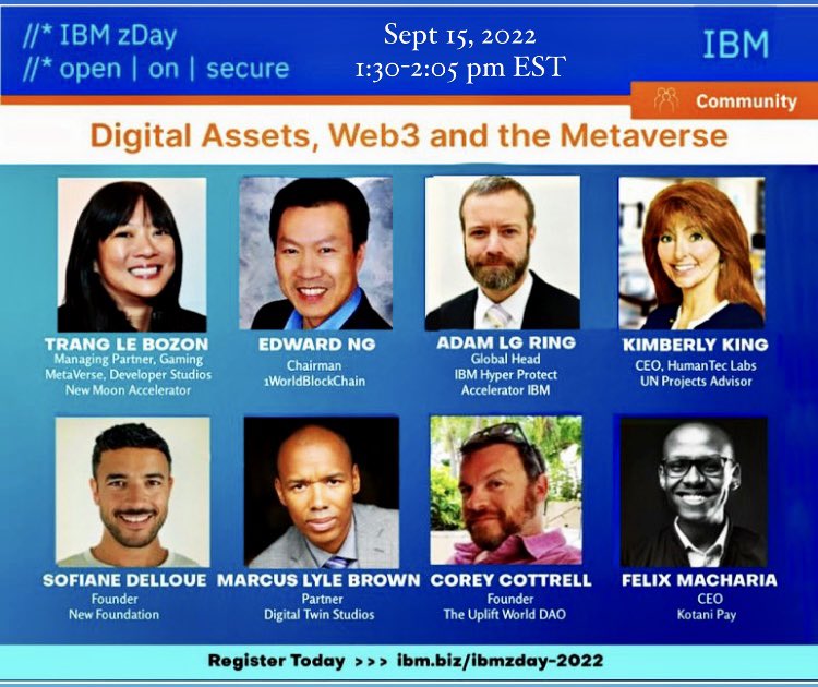 Excited to be part of this <a href="/IBM/">IBM</a> / #ibmzday conference and panel on future of #DigitalAssets #Web3 &amp; #Metaverse. Join us the Thu 9/15. Learn/register now at ibmzday.bemyapp.com/2022