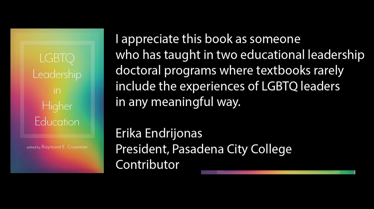 ccc_lgbtq's tweet image. Fall Reading Recommendation: LGBTQ Leadership in Higher Education, edited by Dr. Ray Crossman, President, Adler University. These articles explore leadership through a wide range of lenses, with each chapter offering three different perspectives on a single topic.