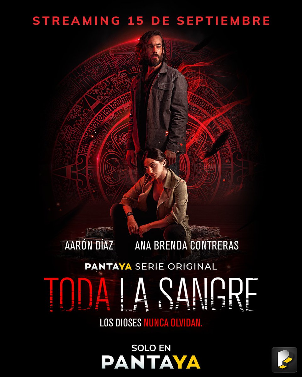 escuchaz's tweet image. Este 15 de septiembre descubrirás porque Tenochtitlán ha despertado. No te pierdas el estreno de la nueva serie original de @StreamPantaya  #TodaLaSangre 🩸 con las actuaciones estelares de #AaronDiaz y @anabreco  #Pantaya #TodaLaSangre