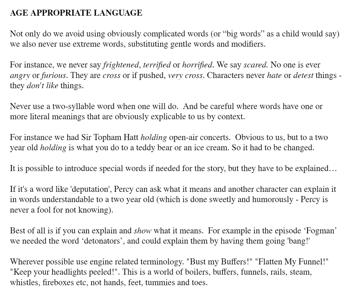 Rev. W. Awdry made it clear that he wrote both for children and for the adults reading to them.  He never treated children like idiots or spoke down to them.  

This excerpt from 'Thomas and Friends Writers Bible' from 2003 shows how little Hit Entertainment cared.