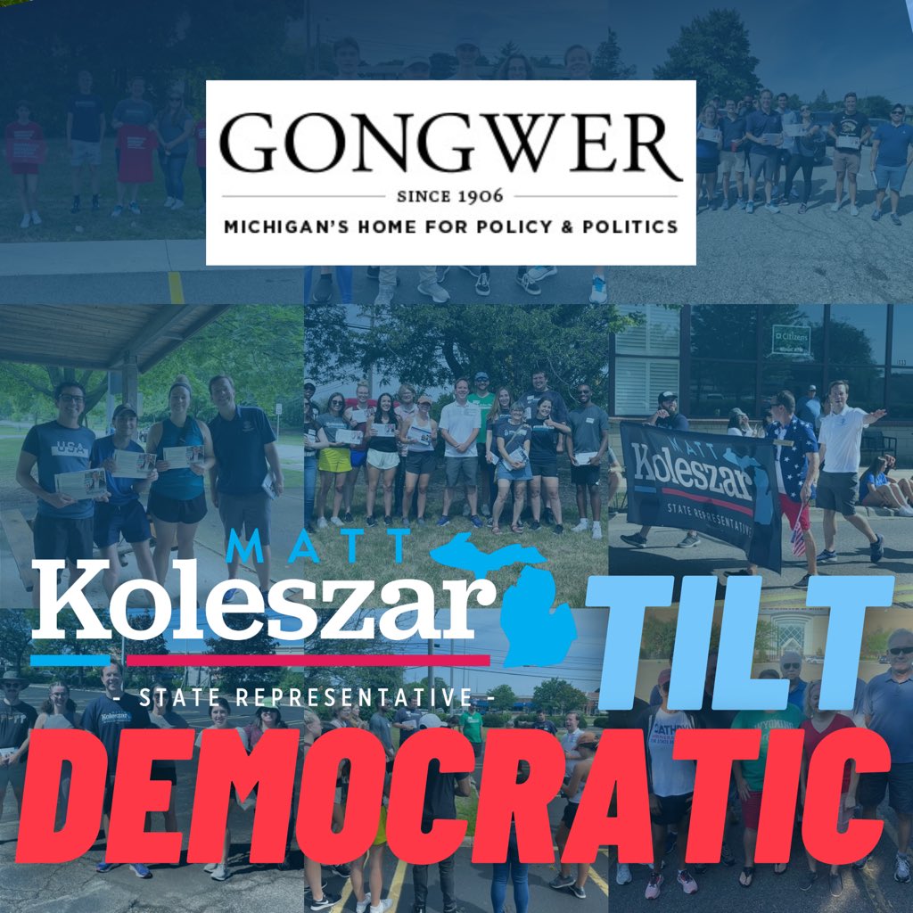 📣 Big News: With less than 60 days to go, our race is rated “Tilt Democratic” by <a href="/GongwerMichigan/">Gongwer Michigan (State Affairs Michigan)</a>.

“Rep. Matt Koleszar is battled tested after flipping this seat in 2018 and holding onto it in 2020.  And at this moment, Koleszar continues to look like the favorite.”