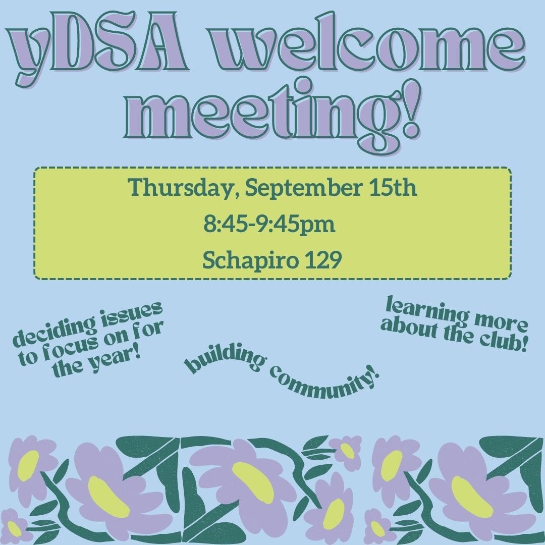 WCYDSA's tweet image. YDSA is back for the year! Come join us for our first meeting this upcoming Thursday &amp;lt;3