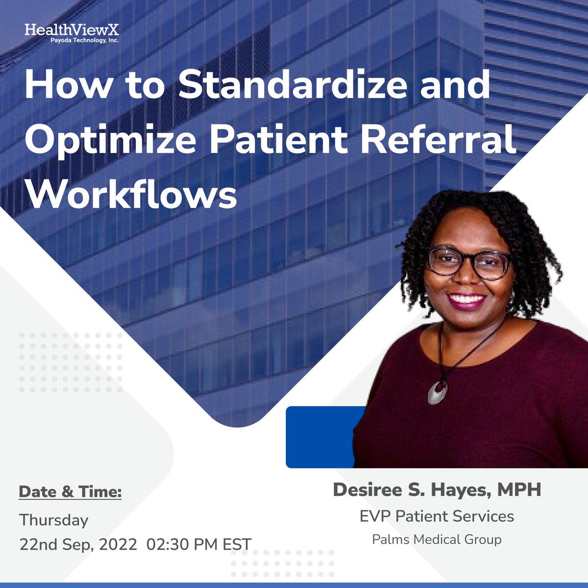 HealthViewX's tweet photo. Hear from our speaker, Desiree S. Hayes (EVP - Patient Services at Palms Medical Group), on how to streamline and standardize your referral process and make it simple with just five easy steps.

Register Now - https://t.co/bF9ic4A1jW

#ReferralManagement #webinar #healthit https://t.co/Fd7Pl2wI4a