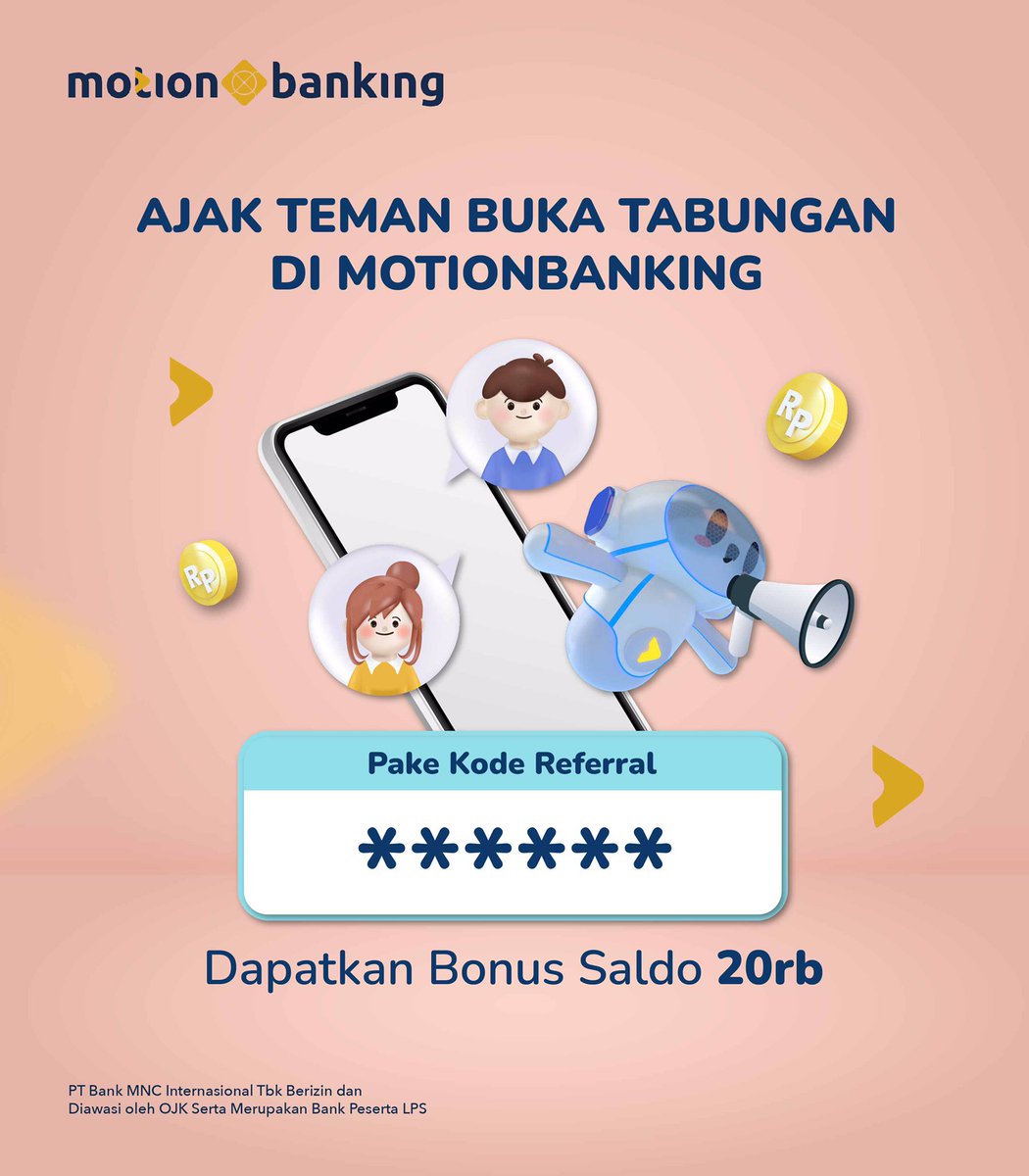 MotionBankID's tweet photo. Modal HP bisa CUAN!
Gampang kok tinggal ajakin siapa aja buka rekening di MotionBanking pakai kode referral kamu!
s.d 30 Jan 2023
Info: https://t.co/KAZjsYVZpN
#MotionBanking #Kodereferral #MOsavings https://t.co/5jqPfqW2GG