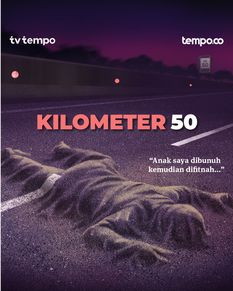 tempodotco's tweet photo. KILOMETER 50

Dokumenter dari Tempo.
Tayang 15 September 2022 di YouTube Tempodotco.

➡️ https://t.co/vQz6HYO7Gr

#BerhentiDiKM50 #TempoKM50 #Kilometer50 https://t.co/2QodIi2wuK