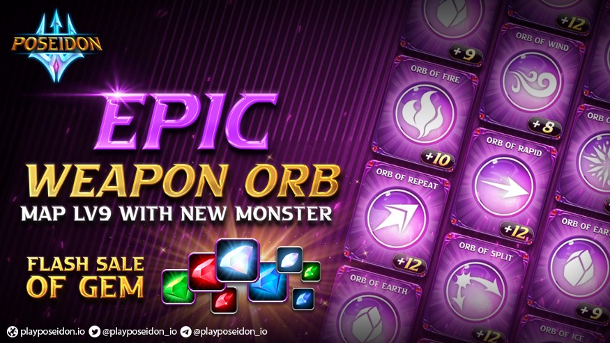 🔥 Update patch 2.3.0 Highlight:

⚔️  Epic Weapon Orb released !!
👻  Map LV9 with new flying monsters !!!
🔧  Other balance and economic changes.

⚙️ Server will be taken offline at 02:00 AM UTC today.

👉 Read more here: blog.playposeidon.io/3e7956328f9b

#PlayPoseidon #NFT #P2E #GameFi