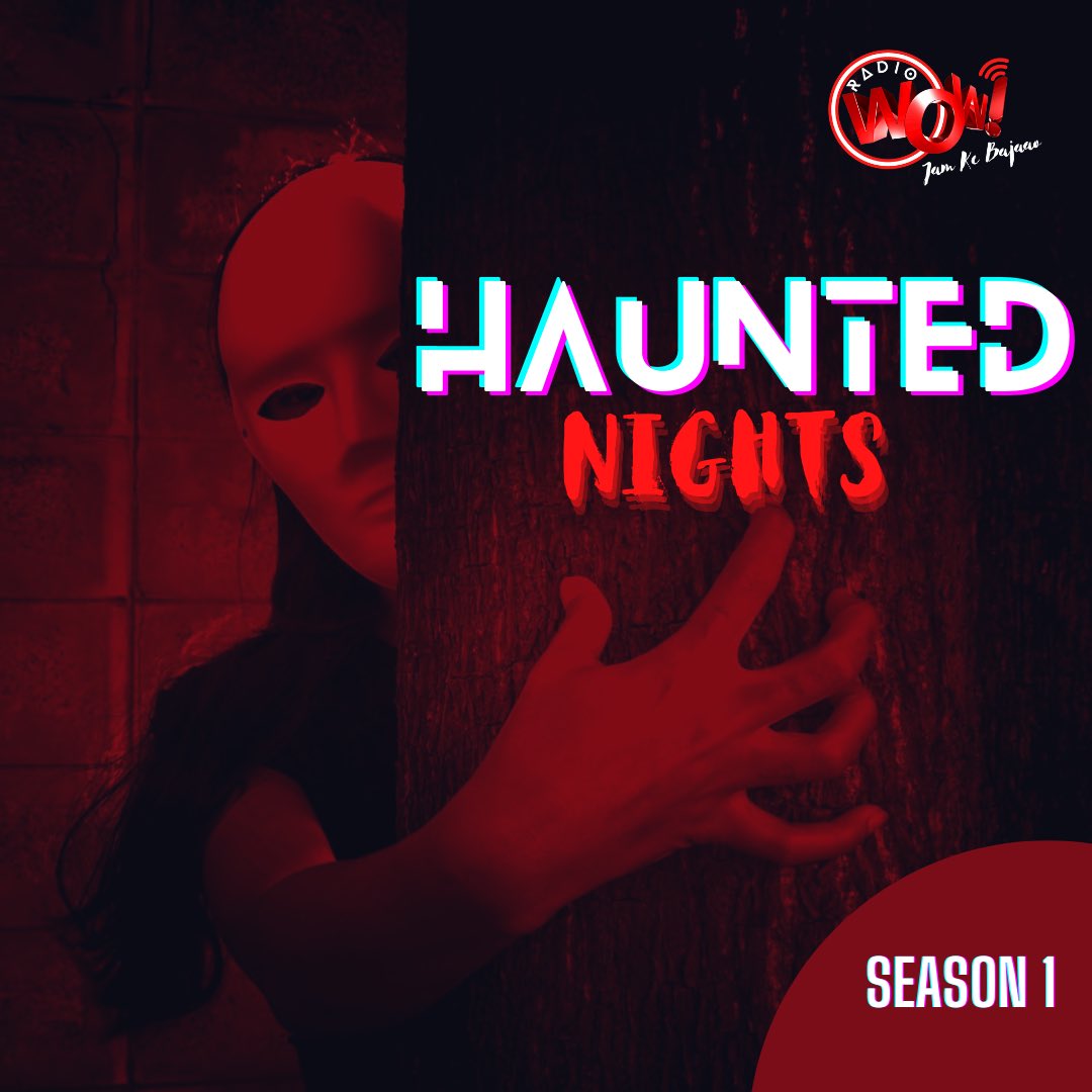 RadioWowIndia's tweet photo. Full Video Out: Haunted Night 💥
#Watch This Horror #podcast and share your views ✨
Radio WoW India #JamKeBajaao 
👇👇👇
https://t.co/R01i30YKym

#radiowow #horror #stories #haunted #scary #story #wowdigitalnetwork #india #podcastshow #rj #radiojockey #fm #Digital #radio https://t.co/NpCSYh7w8n