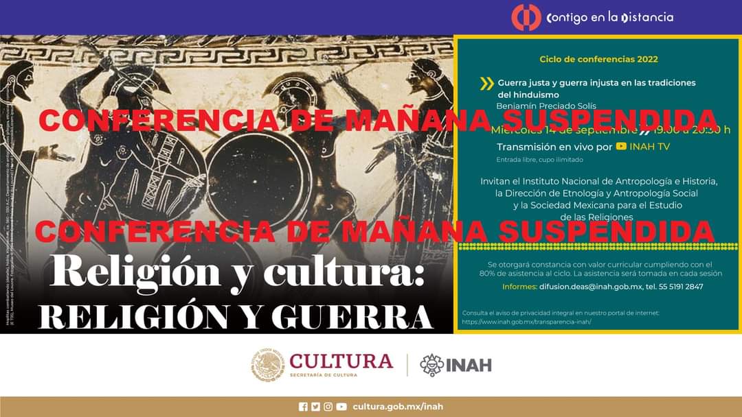 SMER_1971's tweet photo. Confirmamos que la conferencia de mañana  del Ciclo 2022 Religión y Cultura: Religión y Guerra titulada “Guerra justa y guerra injusta en las tradiciones del hinduismo" que sería impartida por Benjamín Preciado queda suspendida de forma indefinida por causas de fuerza mayor. https://t.co/EEXhd6hA6Y