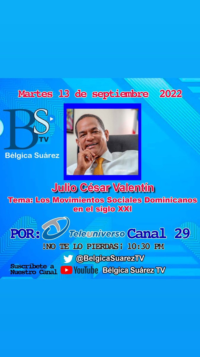 Fernan2bonilla's tweet photo. Vea en breve la entrevista de  @JCesarValentin en el programa Las Noches Con @BelgicaSuarezTV por @teleuniversord

Tema el nuevo libro Los Movimientos Sociales Dominicanos en el Siglo XXI. 

#GenteValienteRD #LibroValentin https://t.co/eLpkGzscZA