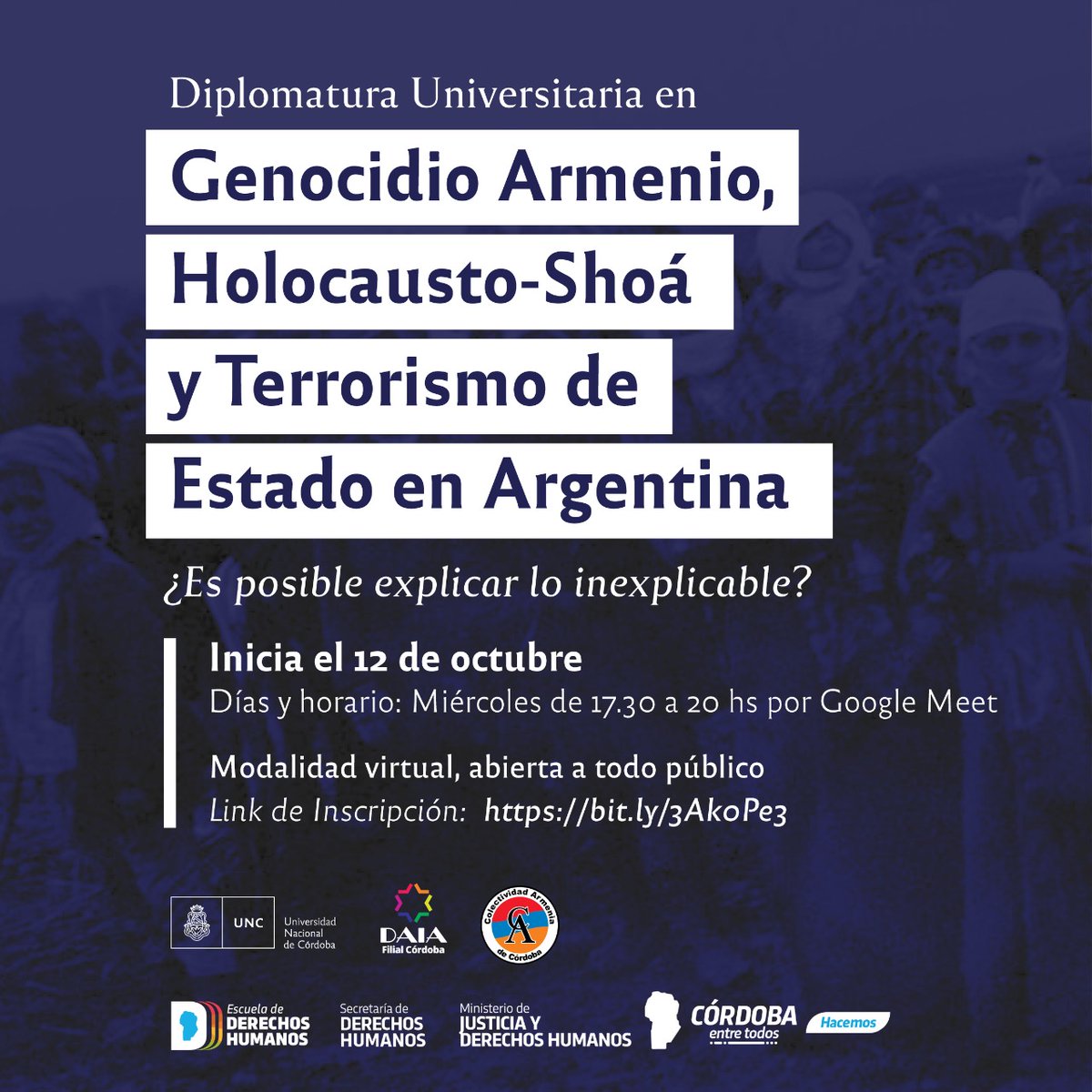 ArielaSzpanin's tweet photo. Inscribite en la Diplomatura en Genocidio Armenio, Holocausto-Shoá y Terrorismo de Estado en Argentina que se dictará en el Campus Virtual de la @unc_cordoba
Modalidad Virtual. Miércoles de 17,30 a 20hs. Dirigida a todo público. 
Preinscripción: https://t.co/uwFIhNNJHN https://t.co/gUcRSffVBS