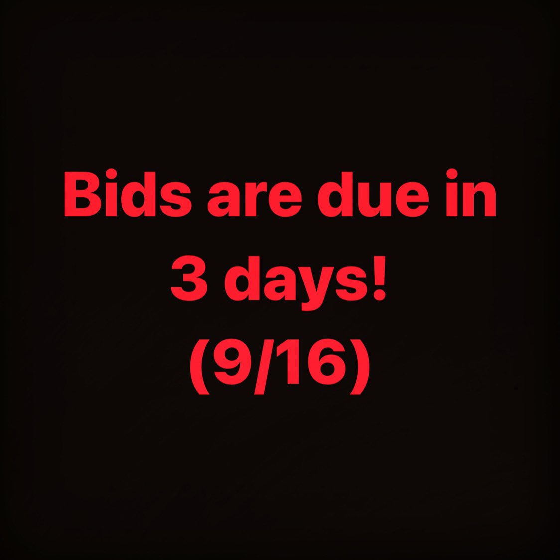 Reminder: Completed bids are due in 3 days! (11:59 PM, 9/16)

Come Howl With Us!