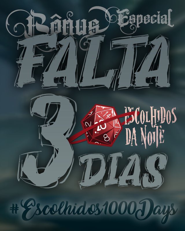atlasd20's tweet photo. 𝗙𝗔𝗟𝗧𝗔𝗠 𝟯 𝗗𝗜𝗔𝗦! #Escolhidos1000days https://t.co/oncsGknR8t