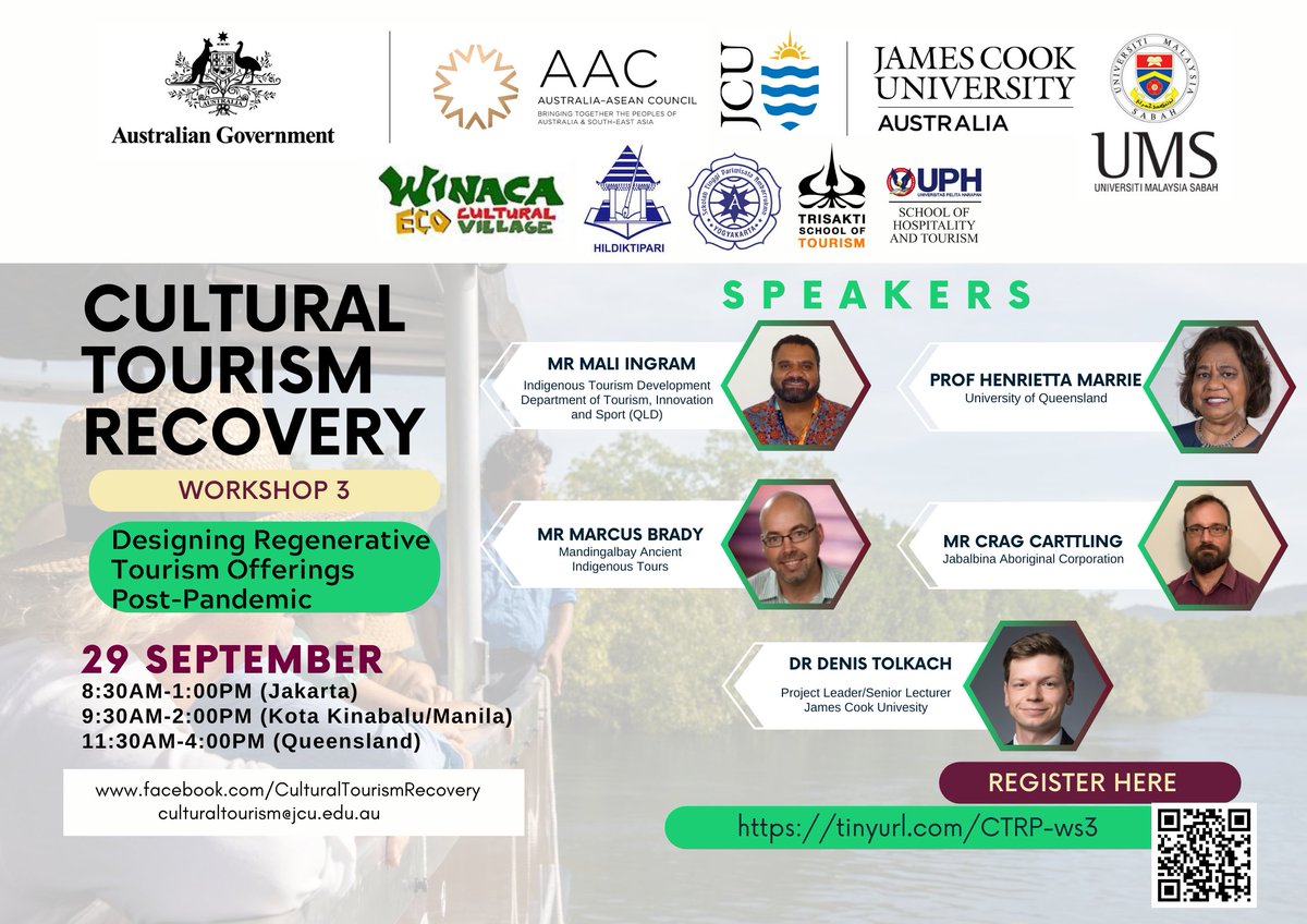 CulturalTourRec's tweet photo. Join us for the 3rd workshop in the Cultural Tourism Recovery series, on the 29th of September, 11.30am AEST. This is a hybrid workshop that will take place at @jcu James Cook University, Australia #Cairns and online. Register here: https://t.co/BUMz2RCBkW https://t.co/hNiYPzfyDY