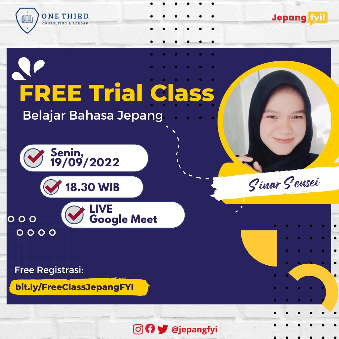 jepangkoey's tweet photo. 🇯🇵 KELAS JEPANG GRATIS 🇯🇵

#kelasjepanggratis hadir lagi 🤩. Yuk Daftar Sekarang !

📌 Save the date 
🗓️ Senin, 19 Sept 22
🕓 18.30 WIB
🧕 Sinar Sensei

Klik >> https://t.co/eQWpbYVDYM

Sankyuu 🌸 

#freetrialclass #belajarbahasajepang #kelasgratis #kelasbahasajepang #animetwt https://t.co/tsyhWCcjuh
