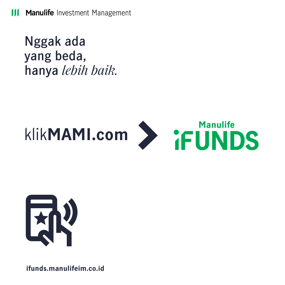Situs transaksi klikMAMI kini telah bertransformasi menjadi Manulife iFUNDS.

Gunakan user name dan password klikMAMI Anda langsung di Manulife iFUNDS untuk login dan menyelesaikan beragam transaksi Reksa Dana Manulife Anda.  

ifunds.manulifeim.co.id/account/id_ID/…