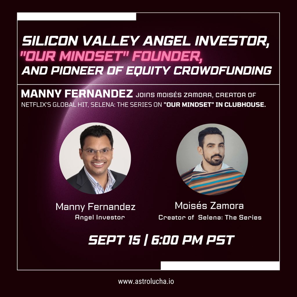 astrolucha's tweet photo. 🚨 Join us this Thursday 9.15 at 6pm PST on the #OurMindset clubhouse for a great conversation with Angel Investor/Serial Entrepreneur @mannyfernandez and our founder, @moisesthewriter
https://t.co/lAs8ffWgqw
#astrolucha #NFT #web3 #nftcollector #technews #latinxheritagemonth https://t.co/WoKUbEmD1A
