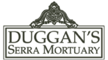 We are proud of all our returning sponsors and thank them for their support.   <a href="/DuggansSerra/">DuggansSerra</a> - "Serving families as we would like to be served at a most reasonable cost."
#sponsor 
#mortuary 
#Pacifica