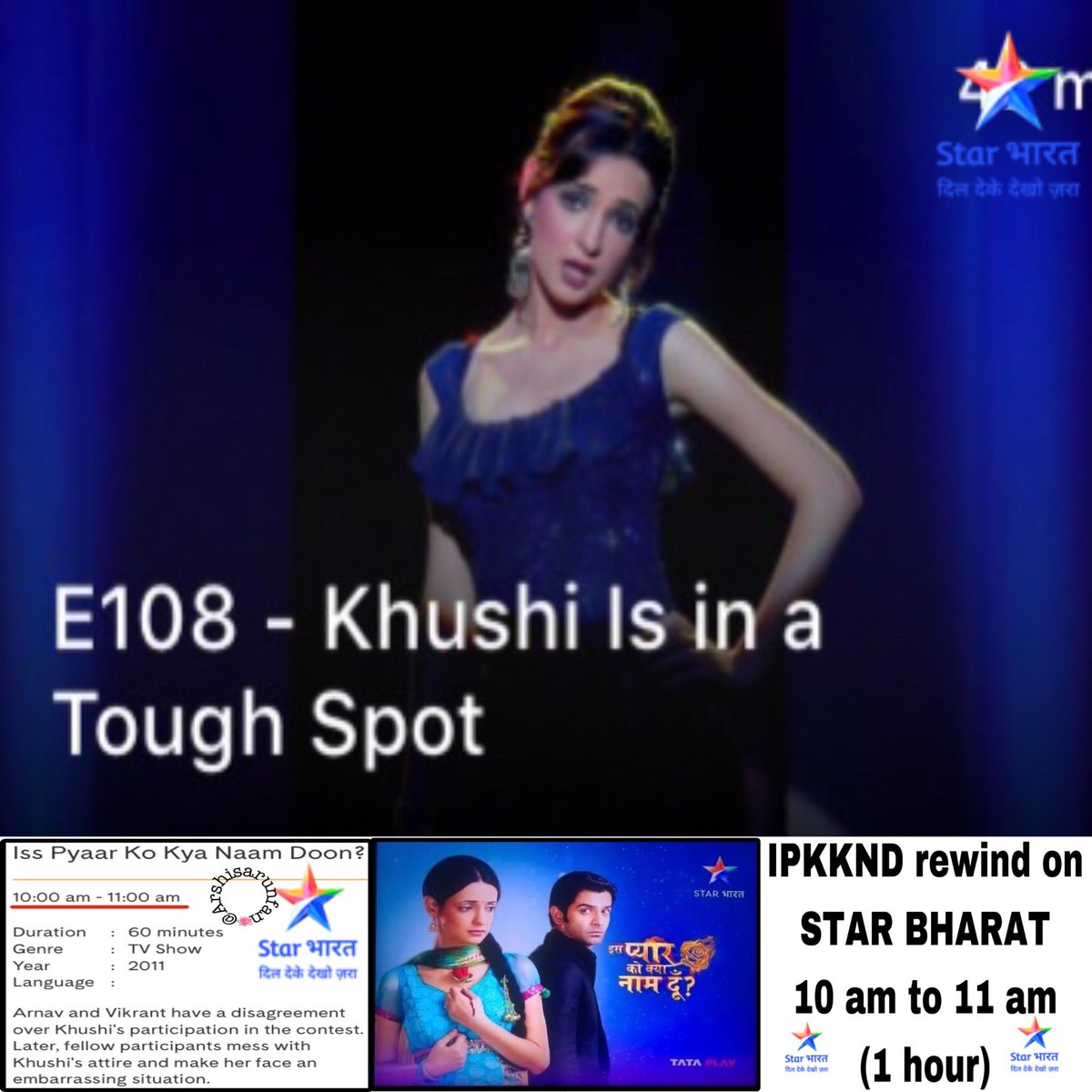 Arshisarunfan's tweet photo. Today watch on #StarBharat E108 of #IPKKNDrewind (abridged version of #SanayaIrani & #BarunSobti’s #IssPyaarKoKyaNaamDoon #IPKKND) 10 am to 11 am (1 hr) 💙
@StarBharat will air the last episode Iss Pyaar Ko Kya Naam Doon rewind tomorrow
#11YearsOfIPKKND #ArShi #SaRun #RabbaVe https://t.co/odLAZVvtbG