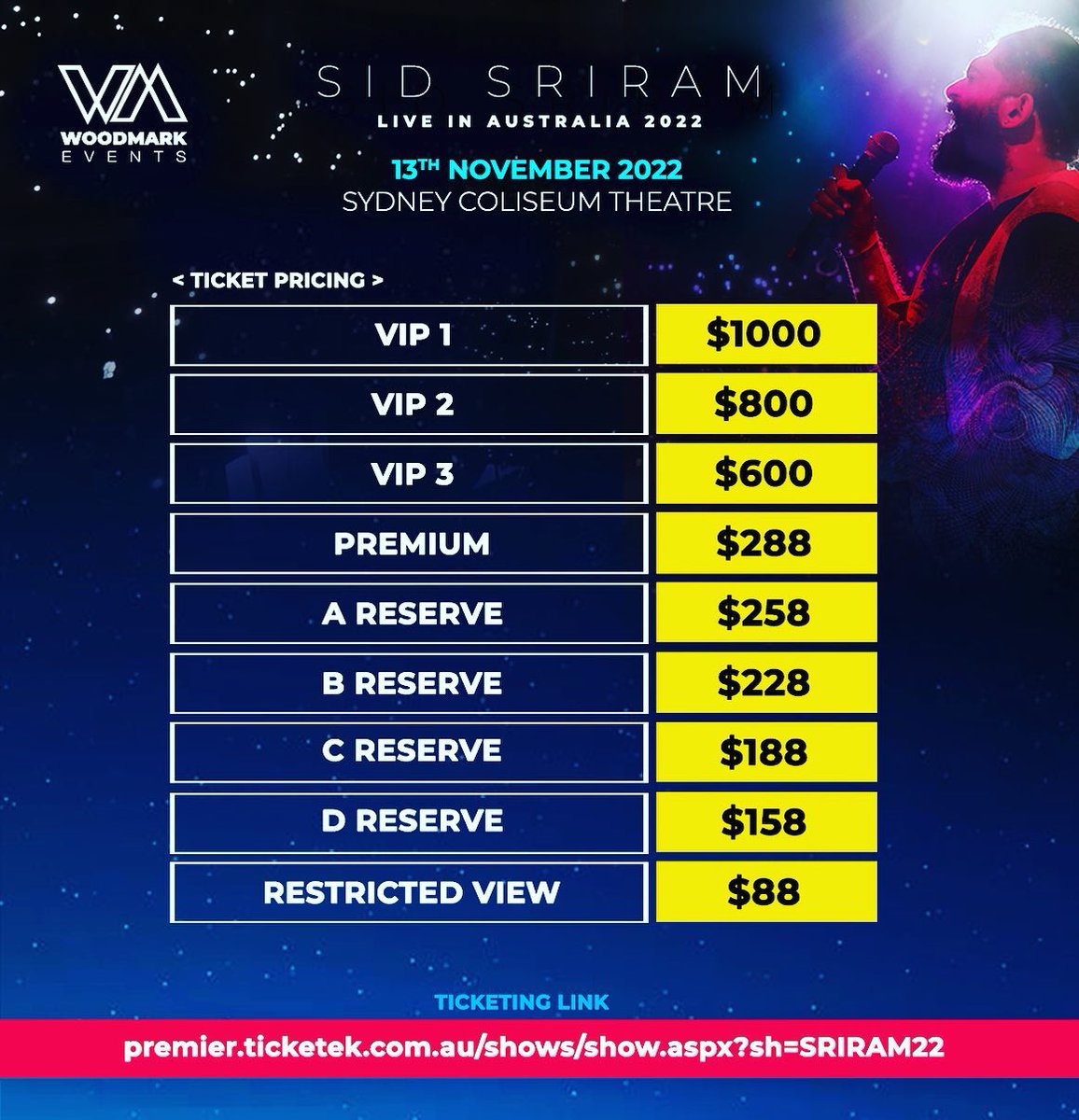 WoodmarkEvents's tweet photo. THE WAIT IS OVER!
Get your tickets to Sid Sriram,
Live In Australia this November 2022 🇦🇺!!

Ticket prices starts from $88 only! Take your pick. Choose your party area!

Ticketing Link : 
https://t.co/30sGvCloEo https://t.co/nZVYiIZJuI
