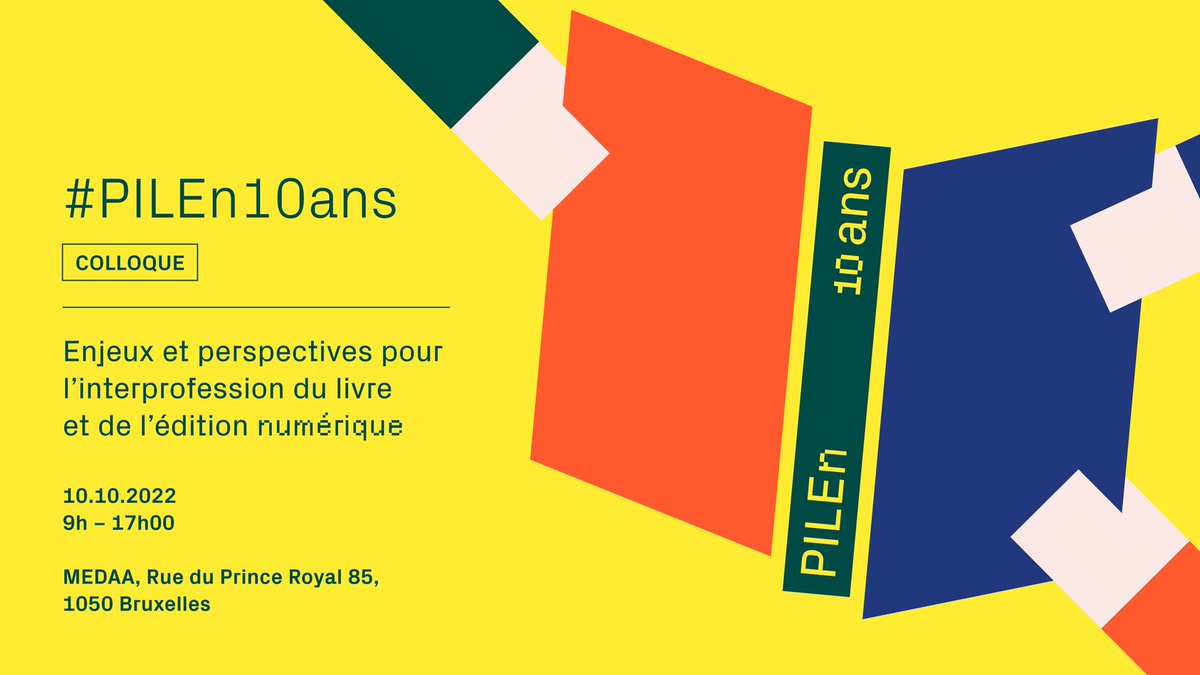 🟡 SAVE THE DATE 🟡 Pour ses 10 ans, le PILEn organise le 10.10 un colloque-anniversaire intitulé « #PILEn10ans. Enjeux et perspectives pour l’interprofession du livre et de l’édition numérique » à la @MEDAA_BE. 🤔 INTÉRESSÉ·E ❓ Plus d'info par ici : pilen.be/rencontres/col…