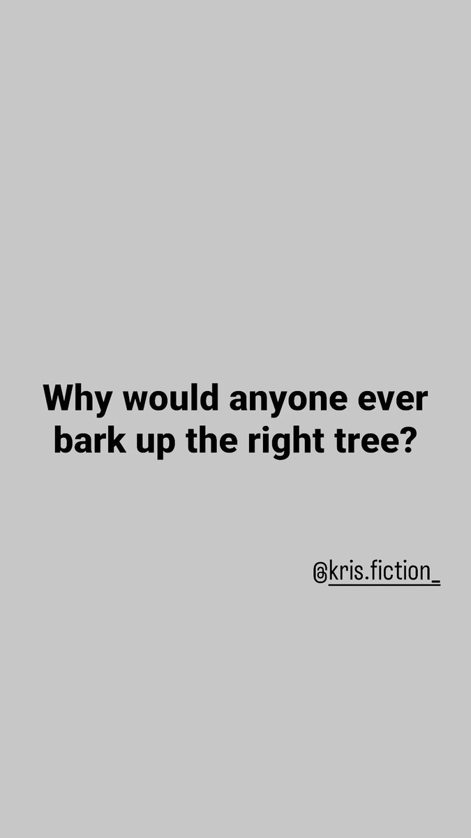 KrisFiction_'s tweet photo. #wednesday #wednesdaywisdom #proverbs #quotes #sayings #sayingsandquotes #dog #tree #barkingupthewrongtree https://t.co/hXfzgRNgD7