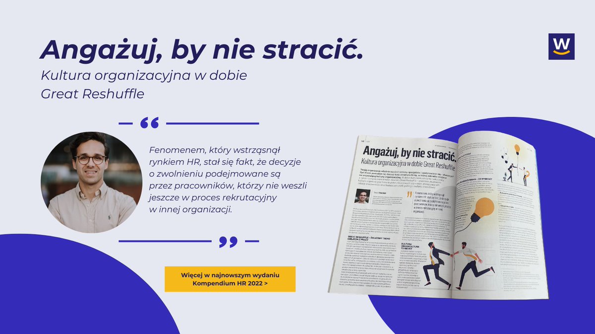 worksmile_com's tweet photo. Już jest 👌👌👌 najnowsze wydanie #KompendiumHR 2022! ☺️🌟 A w w nim artykuł Tomasza Chacińskiego, CEO Worksmile - Angażuj, by nie stracić. Kultura organizacyjna w dobie Great Reshuffle. https://t.co/mXmeyksb8c