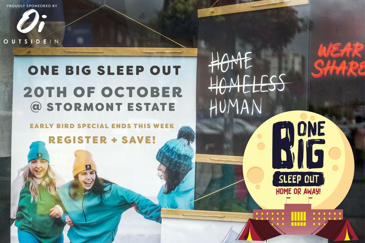 Have you registered for #OneBigSleepOut yet? Our early bird special ends this week so be sure to register and save!  Join us on 20th of October at Stormont Estate, Proudly sponsored by <a href="/weare_oi/">OutsideIn</a> ✨
 ow.ly/3hGQ50KGHeB