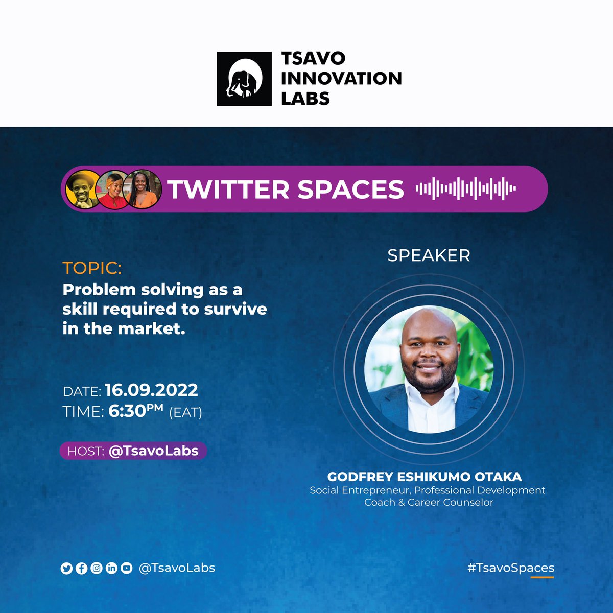 TsavoLabs's tweet photo. Have you ever wondered how you can address challenges that are affecting your business directly?

This TwitterSpaces is for you. 
Set a reminder https://t.co/uBlWmDnUL3, you don't want to miss out on what @OtakaG will be sharing. 

#TsavoSpaces #ProblemSolving https://t.co/GFY2k6wgHo