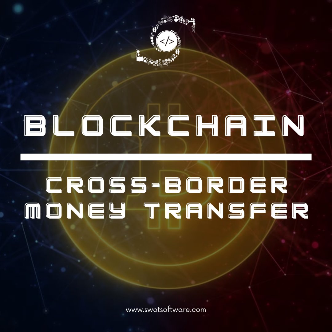 Swotsoftware's tweet photo. How #Blockchain can facilitate cross-border #MONEY transfer:
To read the entire post click the link below👇
https://t.co/6v7nPBjnDW

#blockchains #Banking #Crypto #cryptocurrency #Bitcoin #softwaredevelopment #business #SaaS #startups #swotsoftware https://t.co/lM8d4kJwZZ