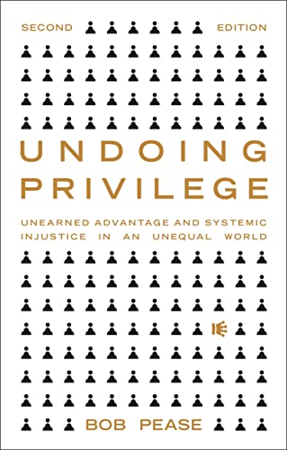 Download# Undoing Privilege: Unearned Advantage and Systemic Injustice ...