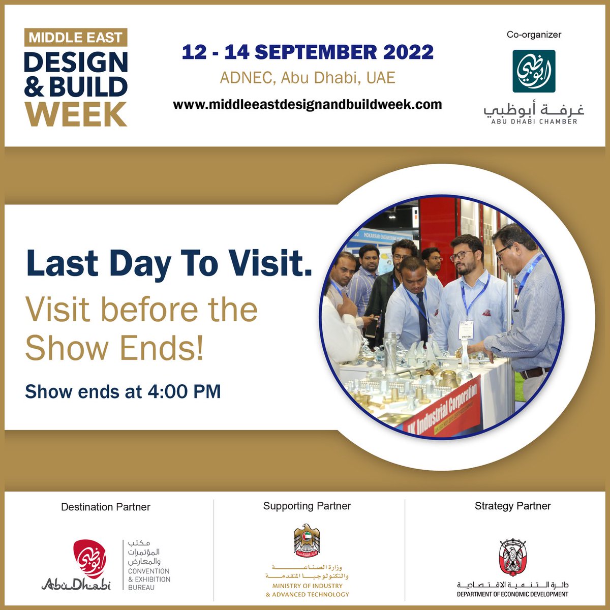ExpoMedb's tweet photo. Middle East Design &amp; Build Week - The Mega event is entering its final day. This is your last chance to leverage business opportunities from the biggest platform of the region.

Don’t miss this once-a-year opportunity!

#MEDBW #Connect #Design #Building #AbuDhabi https://t.co/h5liJHpKmF