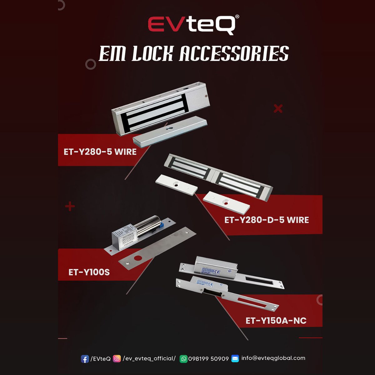 EVteQ's tweet photo. #EVteQ #accesscontrolsystem
EM Lock Accessories @ev_evteq_official
ET-Y280-5 WIRE
ET-Y280-D-5 WIRE
ET-Y100S
ET-Y150A-NC
#evteqglobal #EMlock #mental #emlockaccessories #lock #electriclock #accesscontrolsystem
#evteq #dropbolt #5wire #wire #doorlock #doublelock #singledoor https://t.co/gKe7DgjsmJ